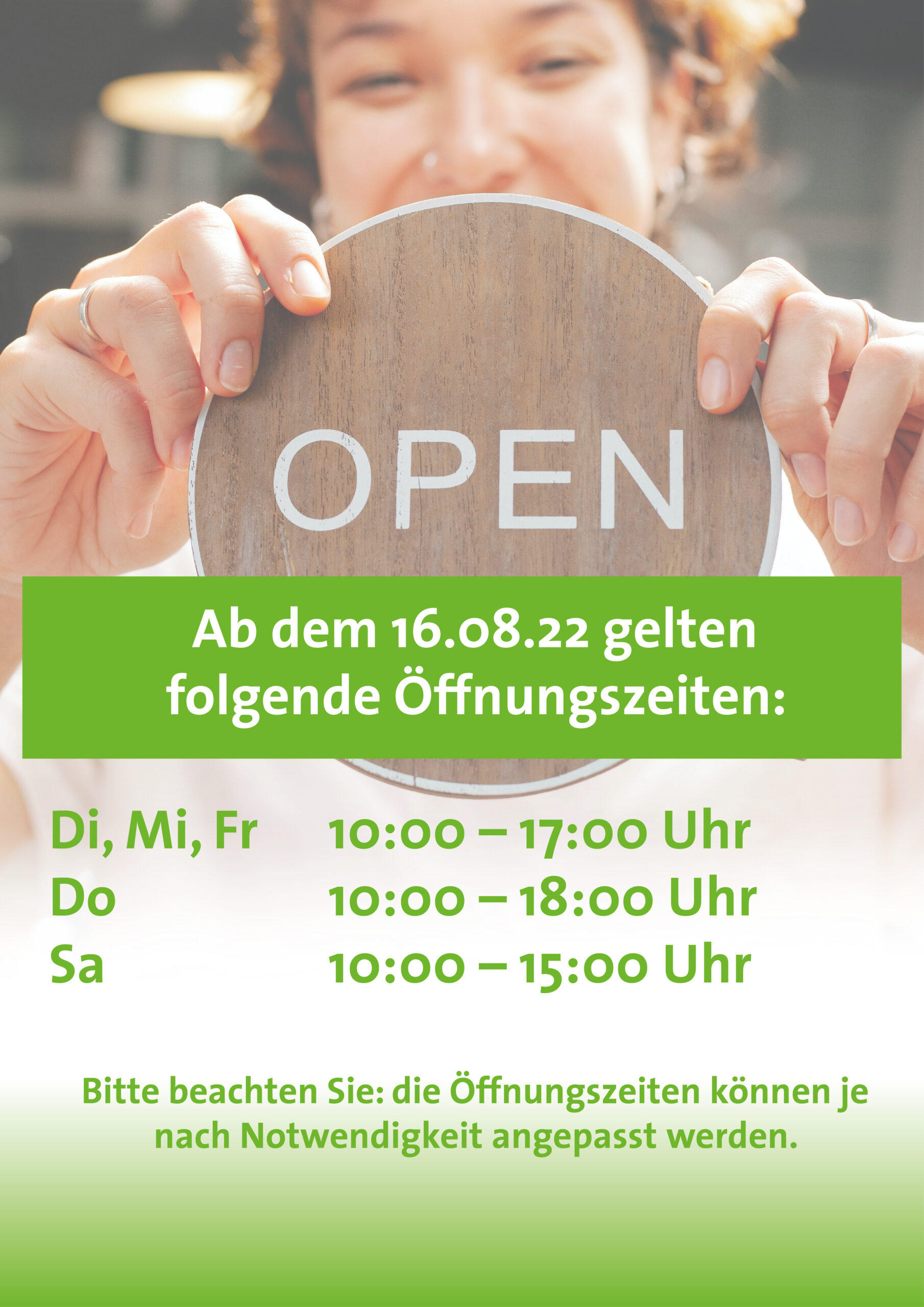 Schild Open mit verkürzten Öffnungszeiten